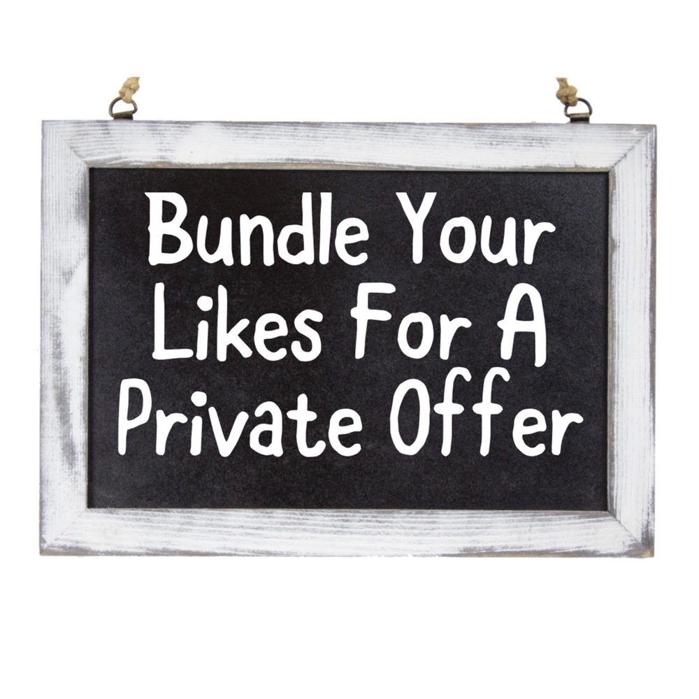 Bundle Your Likes And I’ll Send You A Private Offer! - Picture 1 of 2